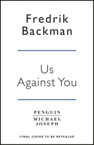 Kniha Us Against You Fredrik Backman