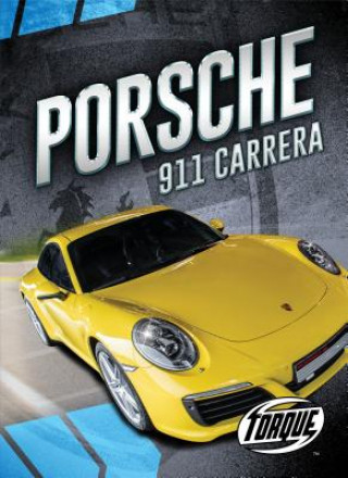 Könyv Porsche 911 Carrera Emily Rose Oachs