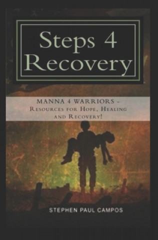 Kniha Steps 4 Recovery Stephen Paul Campos