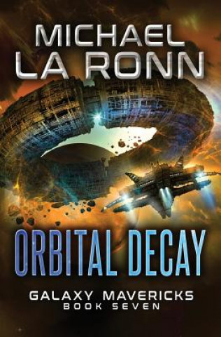 Kniha Orbital Decay Michael La Ronn