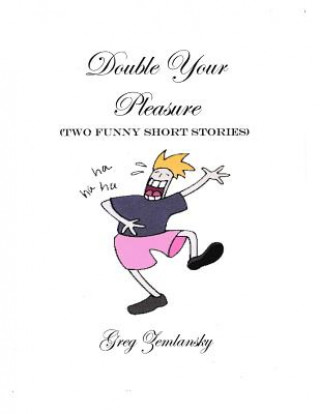 Buch Double Your Pleasure Greg Zemlansky
