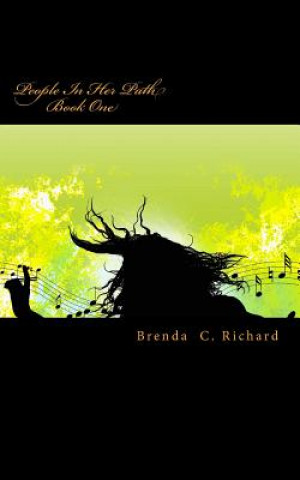 Książka People In Her Path - Book One MS Brenda C Richard