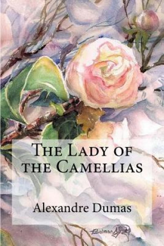 Carte The Lady of the Camellias Alexandre Dumas