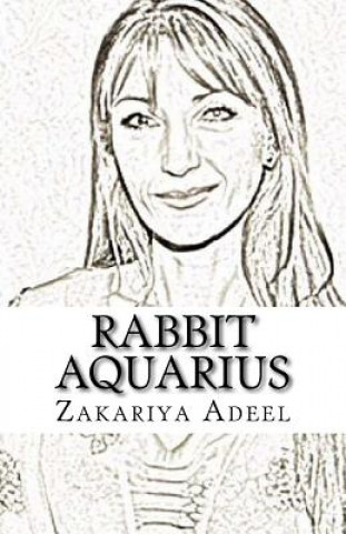 Książka Rabbit Aquarius: The Combined Astrology Series Zakariya Adeel