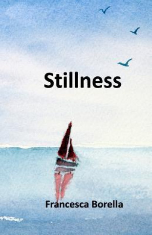 Book Stillness Francesca Borella
