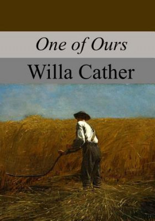 Βιβλίο One of Ours Willa Cather