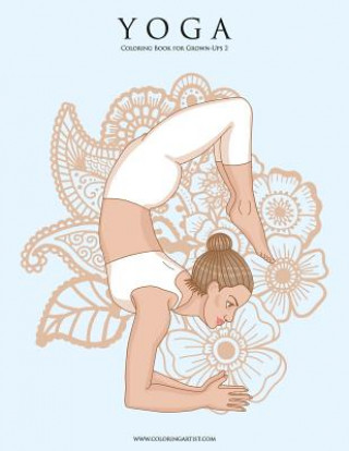 Buch Yoga Coloring Book for Grown-Ups 2 Nick Snels