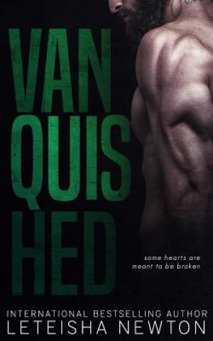 Knjiga Vanquished LeTeisha Newton
