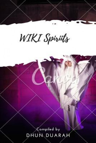 Книга WIKI-Spirits Dhun Duarah Mr