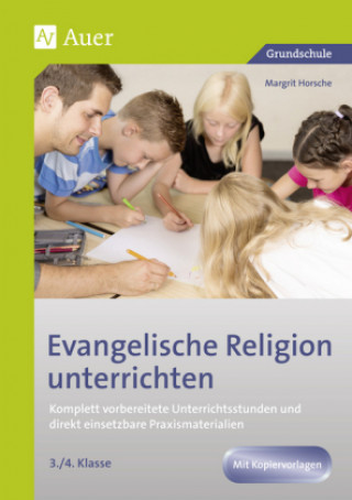 Książka Evangelische Religion unterrichten, 3./4. Klasse Margrit Horsche