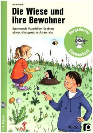 Kniha Die Wiese und ihre Bewohner, m. 1 CD-ROM Nicole Weber