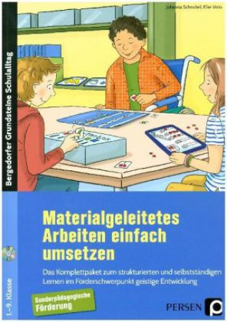 Kniha Materialgeleitetes Arbeiten einfach umsetzen, m. 1 CD-ROM Johanna Schnabel