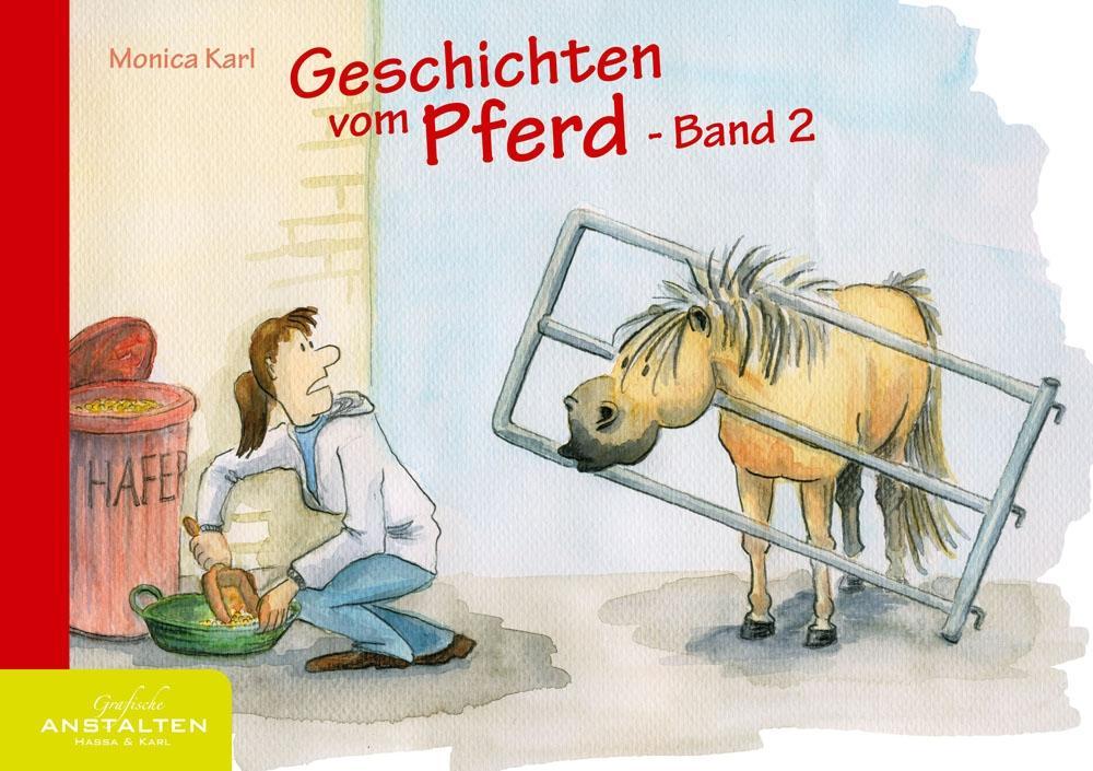 Carte Geschichten vom Pferd - Band 2 Monica Karl