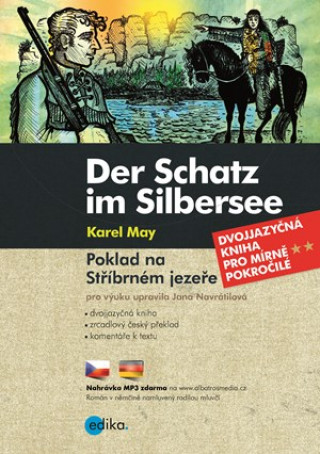 Carte Der Schatz im Silbersee / Poklad na Stříbrném jezeře Karel May