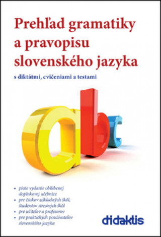 Книга Prehľad gramatiky a pravopisu slovenského jazyka Milada Caltíková