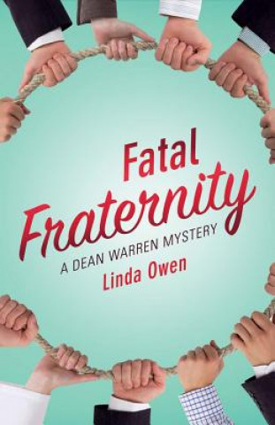 Książka Fatal Fraternity Linda Owen