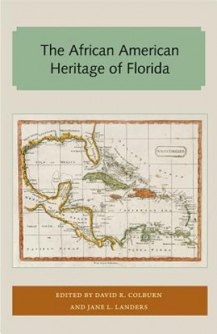 Книга African American Heritage of Florida David Colburn