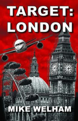Книга Target: London Mike Welham