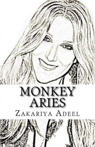 Kniha Monkey Aries: The Combined Astrology Series Zakariya Adeel