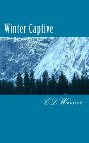 Knjiga Winter Captive C L Warner