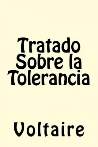 Kniha Tratado Sobre la Tolerancia Voltaire