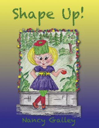 Livro Shape Up! Nancy Gailey