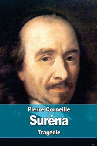 Knjiga Suréna Pierre Corneille