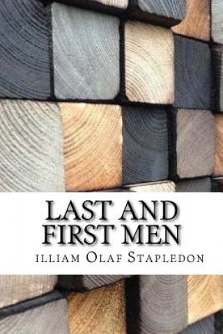 Könyv Last and First Men William Olaf Stapledon