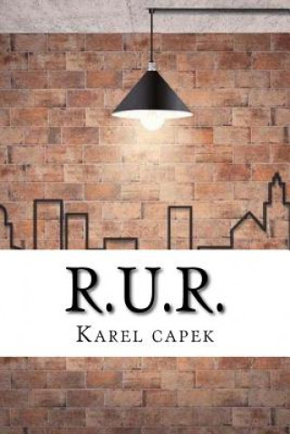 Kniha R.U.R. Karel Capek