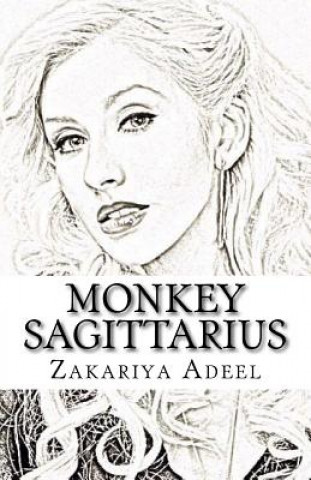 Книга Monkey Sagittarius: The Combined Astrology Series Zakariya Adeel