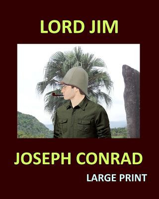 Buch LORD JIM JOSEPH CONRAD Large Print: Large Print Joseph Conrad