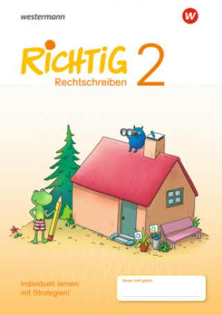 Kniha RICHTIG Rechtschreiben - Ausgabe 2018 