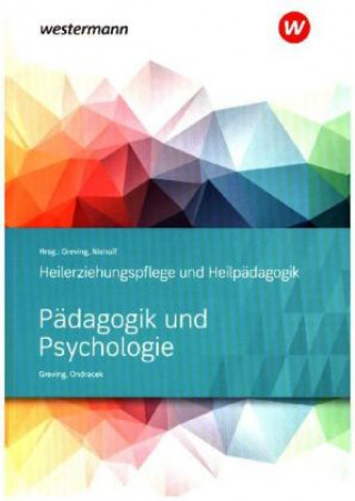 Könyv Heilerziehungspflege und Heilpädagogik - Pädagogik und Psychologie Petr Ondracek