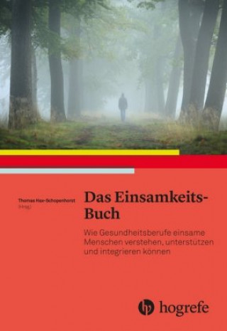 Kniha Das Einsamkeits-Buch Thomas Hax-Schoppenhorst