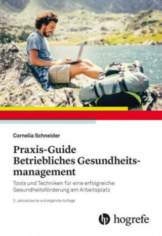 Livre Praxis-Guide Betriebliches Gesundheitsmanagement Cornelia Schneider