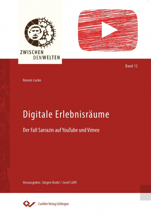 Knjiga Digitale Erlebnisräume Renate Lucke