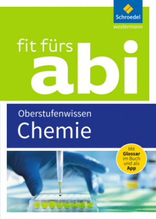 Könyv Fit fürs Abi 2018 - Chemie Oberstufenwissen Wolfgang Kirsch