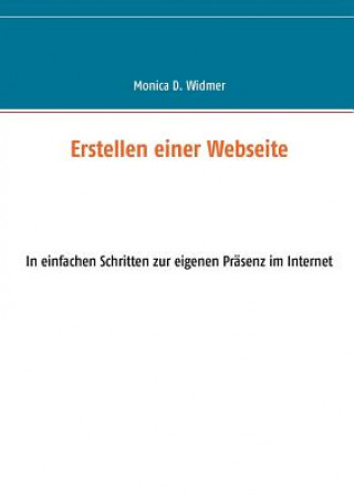 Knjiga Erstellen einer Webseite Monica D. Widmer