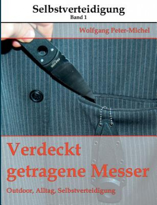 Книга Verdeckt getragene Messer Wolfgang Peter-Michel