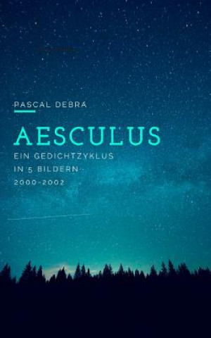 Carte Aesculus Pascal Debra