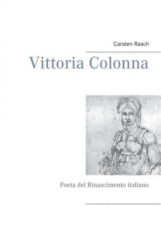 Kniha Vittoria Colonna Carsten Rasch