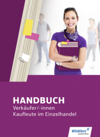 Kniha Handbuch Verkäufer / -innen, Kaufleute im Einzelhandel Hans-Jürgen Bazan