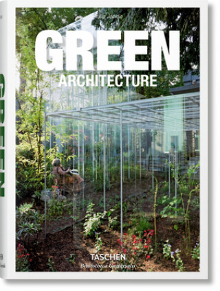 Kniha Green Architecture Philip Jodidio