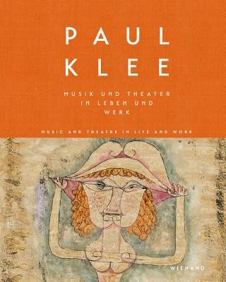 Kniha Paul Klee. Musik und Theater in Leben und Werk Christine Hopfengart