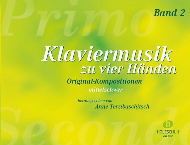 Kniha Klaviermusik zu vier Händen, Band 2 Anne Terzibaschitsch