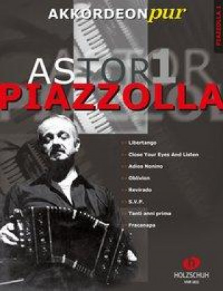 Kniha Astor Piazzolla 1 Hans-Günther Kölz
