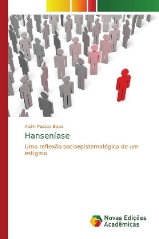 Buch Hanseniase Alaim Passos Bispo
