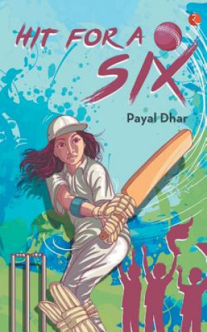 Carte HIT FOR A SIX Payal Dhar