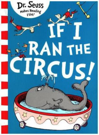 Книга If I Ran The Circus Dr. Seuss