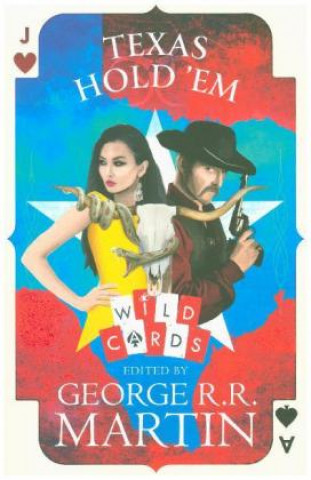 Kniha Texas Hold 'Em George R. R. Martin
